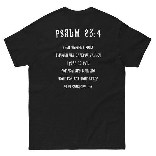 This is the Psalm 23:4 T-shirt back